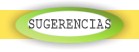 �Sugerencias?